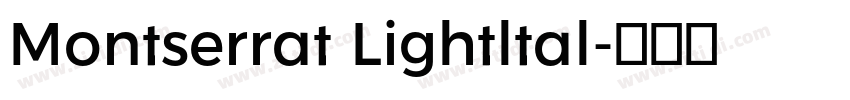 Montserrat Lightltal字体转换